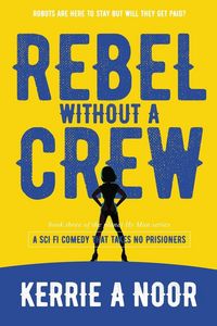 Produktbild: Rebel Without A Crew