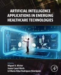 Produktbild: Artificial Intelligence Applications in Emerging Healthcare Technologies