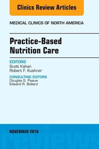 Produktbild: Practice-Based Nutrition Care, an Issue of Medical Clinics of North America