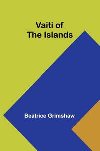 Produktbild: Vaiti of the Islands