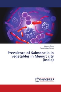Produktbild: Prevalence of Salmonella in vegetables in Meerut city (India)
