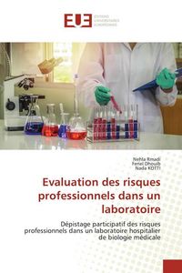 Produktbild: Evaluation des risques professionnels dans un laboratoire
