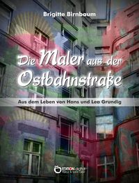 Produktbild: Die Maler aus der Ostbahnstra&szlig;e