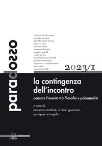 Produktbild: La contingenza dell'incontro. Pensare l'evento tra filosofia e psicoanalisi