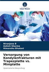 Produktbild: Versorgung von Kondylenfrakturen mit Trapezplatte vs. Miniplatte