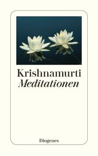 Bild vom Artikel Meditationen vom Autor Jiddu Krishnamurti