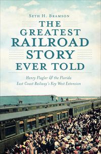 Produktbild: The Greatest Railroad Story Ever Told