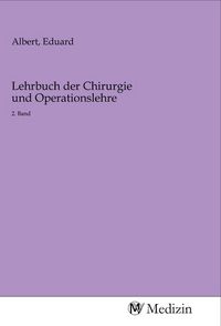 Produktbild: Lehrbuch der Chirurgie und Operationslehre