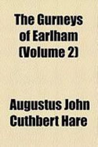 Produktbild: The Gurneys of Earlham (Volume 2)
