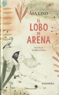 Bild vom Artikel El lobo de arena vom Autor Åsa Lind