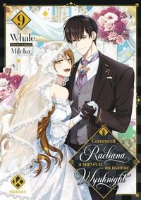 Produktbild: Comment Raeliana a surv&eacute;cu au manoir Wynknight. Tome 9