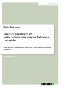 Produktbild: M&auml;dchen und Jungen im mathematisch-naturwissenschaftlichen Unterricht