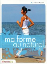 Produktbild: Ma forme au naturel