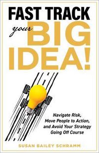 Produktbild: Fast Track Your Big Idea!