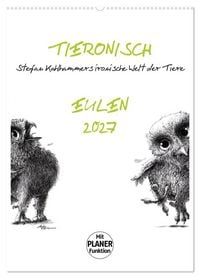 Produktbild: Tieronisch Eulen (Wandkalender 2027 DIN A2 hoch), CALVENDO Monatskalender