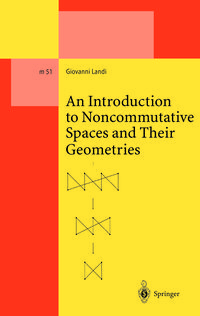 Produktbild: An Introduction to Noncommutative Spaces and Their Geometries