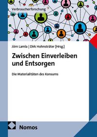 Produktbild: Zwischen Einverleiben und Entsorgen