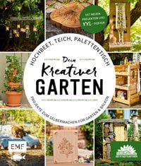 Produktbild: Hochbeet, Teich, Palettentisch - Projekte zum Selbermachen f&uuml;r Garten & Balkon