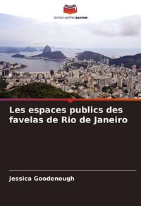 Produktbild: Les espaces publics des favelas de Rio de Janeiro