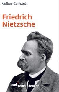 Bild vom Artikel Friedrich Nietzsche vom Autor Volker Gerhardt