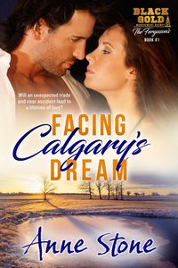 Produktbild: Facing Calgary's Dream (Black Gold Management Agency: The Ferguson's, #1)