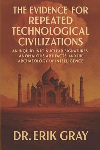 Produktbild: The Evidence for Repeated Technological Civilizations