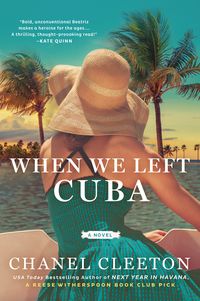 Bild vom Artikel When We Left Cuba vom Autor Chanel Cleeton