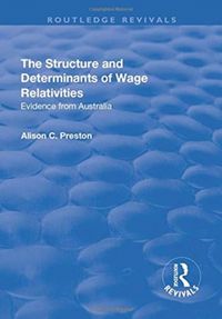 Produktbild: Preston, A: The Structure and Determinants of Wage Relativit
