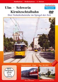Bild vom Artikel Ulm - Schwerin: Kirnitzschtalbahn vom Autor 