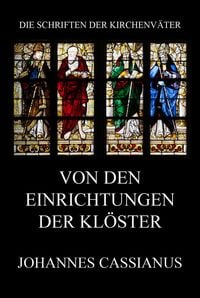Produktbild: Von den Einrichtungen der Kl&ouml;ster