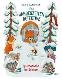 Produktbild: Die Jahreszeiten-Detektive &ndash; Spurensuche im Schnee