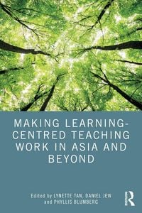 Produktbild: Making Learning-Centred Teaching Work in Asia and Beyond
