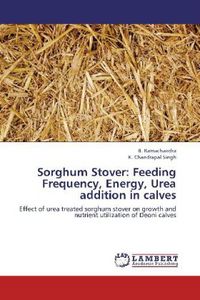 Produktbild: Ramachandra, B: Sorghum Stover: Feeding Frequency, Energy, U