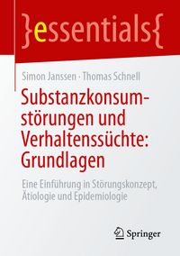 Produktbild: Substanzkonsumst&ouml;rungen und Verhaltenss&uuml;chte: Grundlagen