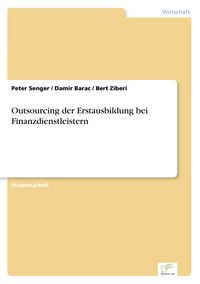 Produktbild: Outsourcing der Erstausbildung bei Finanzdienstleistern