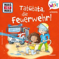 Produktbild: Tat&uuml;tata, die Feuerwehr!