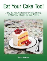 Produktbild: Eat Your Cake Too!