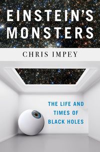 Produktbild: Impey, C: Einstein's Monsters