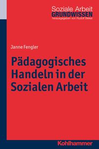 Produktbild: P&auml;dagogisches Handeln in der Sozialen Arbeit