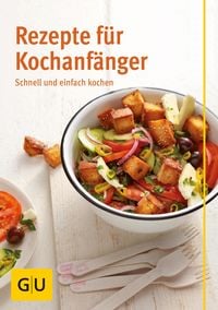 Produktbild: Rezepte f&uuml;r Kochanf&auml;nger