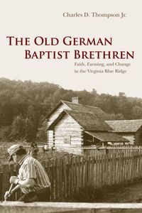 Produktbild: Thompson Jr., C: The Old German Baptist Brethren