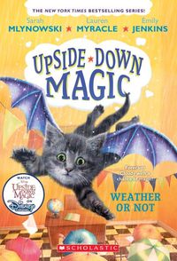 Produktbild: Weather or Not (Upside-Down Magic #5)