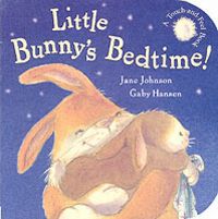 Produktbild: Johnson, J: Little Bunny's Bedtime!