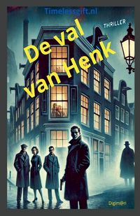 Produktbild: De val van Henk