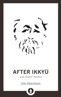 Produktbild: After Ikkyu and Other Poems
