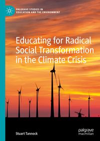 Produktbild: Educating for Radical Social Transformation in the Climate Crisis