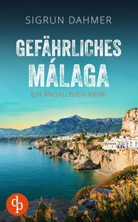 Produktbild: Gef&auml;hrliches M&aacute;laga