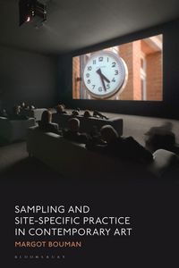 Produktbild: Sampling and Site-Specific Practice in Contemporary Art