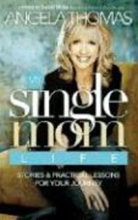 Produktbild: Thomas, A: My Single Mom Life