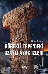 Produktbild: G&ouml;bekli Tepedeki Uzayli Ayak Izleri